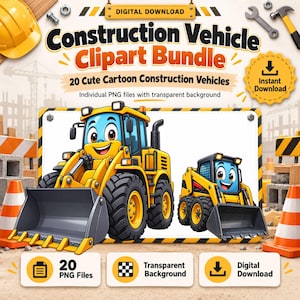 Pode incluir: Um pacote de download digital com 20 veículos de construção em desenho animado em formato PNG com fundos transparentes. A imagem mostra uma carregadeira e uma minicarregadeira, com o texto Construction Vehicle Clipart Bundle.