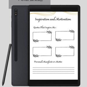 May include: A digital planner with a black and white design featuring a section for inspirational quotes and a personal manifesto or motto. The planner is displayed on a tablet screen with a stylus pen.