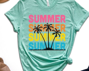 Summer Shirt, Beach Shirt, Vacation Shirt, Summer Tee, Sunshine Shirt, Summer Vibes Shirt, Gift for Her, Travel Shirt, Beach Vacation