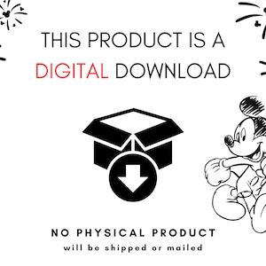 May include: Black and white illustration of a cartoon mouse with a box with a download arrow. The text "THIS PRODUCT IS A DIGITAL DOWNLOAD" is in red. The text "NO PHYSICAL PRODUCT will be shipped or mailed" is in black.