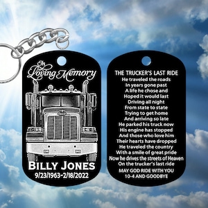 Peterbilt Truck Driver In Loving Memory Keychain with The Trucker&#39;s Last Ride Prayer  Personalized