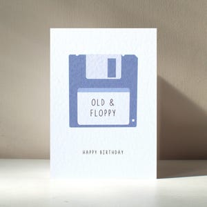 Floppy Disc - A6 Retro Classic Disk Inuendo Old Oldie grand-père grand-mère jeu de mots drôle carte de voeux d'amour de joyeux anniversaire - personnalisation gratuite