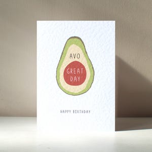 Avo Great Day - A6 Avocado Gemüse Gesund Vegetarier Vegan Lecker Essen Lustig Wortspiel Alles Gute zum Geburtstag Liebe Grußkarte - Frei Personalisierung