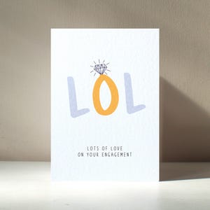 LOL - Biglietto d'auguri A6 con anello di fidanzamento, matrimonio, gioco di parole divertente, amore, anniversario, compleanno - Personalizzazione gratuita