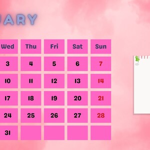 May include: A pink calendar for the month of January with the days of the week labelled at the top. The numbers 1 to 31 are in the boxes, with the number 14 highlighted in red.