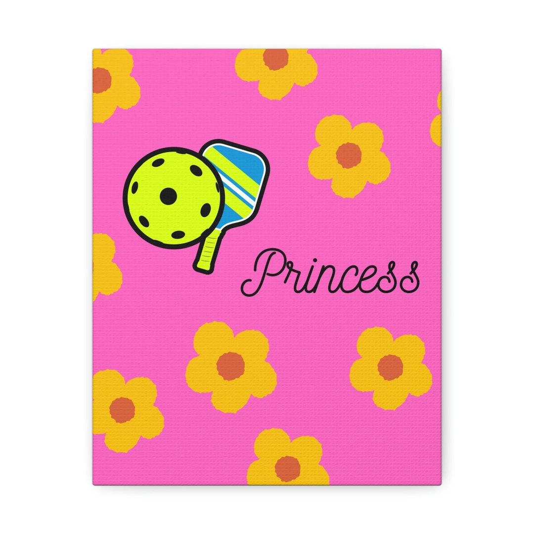 Pickleball Princess, Pickleball Princess Picture, Pickleball Sign