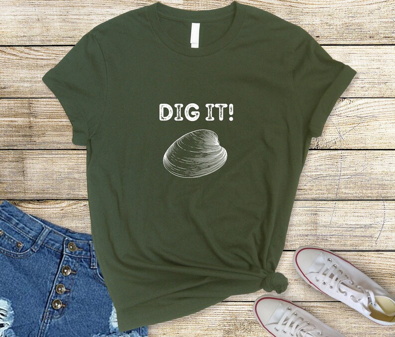 Dig It Clam Funny Clamming Tshirt Unisex Jersey Short Sleeve Etsy