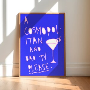 Cocktail Preppy Print, Cosmo, Blue Apartment Art, Funny Typography, Girly Wall Art, Bar Cart Accessories, Cool Kitchen Art, INSTANT DOWNLOAD
