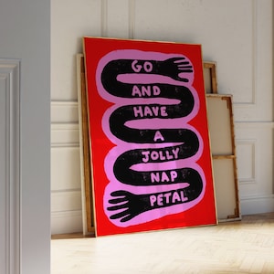 Ir y tomar un cartel de siesta, arte maximalista, decoración del dormitorio, tipografía, arte original, descarga digital INSTANTE, arte del dormitorio