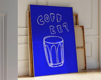 Koffie? Poster, Latte Glass, Caffe Poster, Espresso Poster Keukenkunst, Keukenprint, Italiaans, Kafe Esthetiek, Koffiebar Styling AFDRUKBAAR