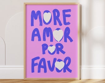 Maximalist Poster, Love Quote, More Amor Por Favor wall art, Preppy Decor, Modern Colorful Eclectic Pink Art instant download - PRINTABLE