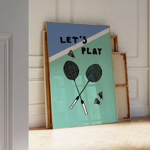 Let&#39;s Play Poster, Badminton Art Poster, Badminton Decor, Wall Art, Mid Century Sports Print, Badminton Rackets, Badminton Lover PRINTABLE