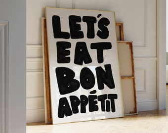 Bon appétit, impression typographie milieu du siècle, affiche de citation de Mangeons Français, art mural cuisine noir et blanc, impression cuisine tendance, imprimable