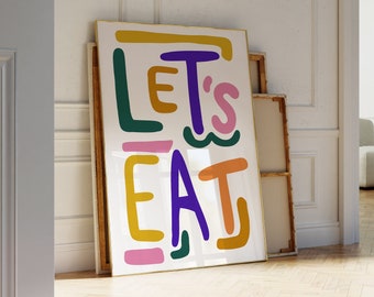 Impression Let's Eat, impression typographie Mid-Century, affiche de nourriture, impression de cuisine colorée originale, art culinaire, cadeau gourmand maximaliste à imprimer