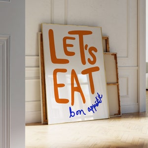 Let's Eat Kitchen Wall Art, Bon Appetit Print, Maximalist Kitchen Poster, French Poster, Dining Room, Typography Print, DIGITAL DOWNLOAD