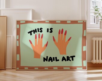Nail Art Printable, Salon, Nail Tech Wall Decor, Gallery Wall, Printable Wall Art, Pop Art, Maximalist Art, Beauty Studio, Instant Download