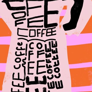 May include: A pink and orange striped background with a black silhouette of a coffee pot. The coffee pot is filled with the word "coffee" repeated in various sizes and orientations.