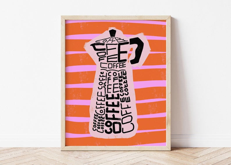 May include: A pink and orange striped poster with a black and white illustration of a coffee pot. The coffee pot is made up of the word "coffee" repeated many times.