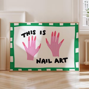 Nail Art Printable, Salon, Nail Tech Wall Decor, Gallery Wall, Printable Wall Art, Pop Art, Maximalist Art, Beauty Studio, Instant Download