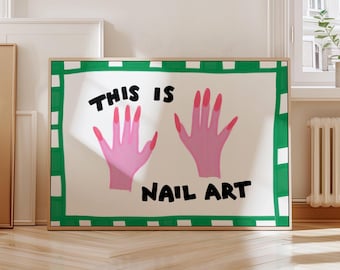 Nail Art Printable, Salon, Nail Tech Wall Decor, Gallery Wall, Printable Wall Art, Pop Art, Maximalist Art, Beauty Studio, Instant Download