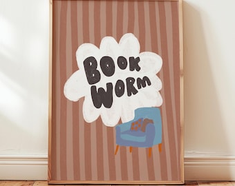 Book Worm Print, Book Lover Art, Book Lover Gift, Book Gift, Book Nerd, Bookcase Decor Book, Bookish Trendy Decor, Book Club PRINTABLE