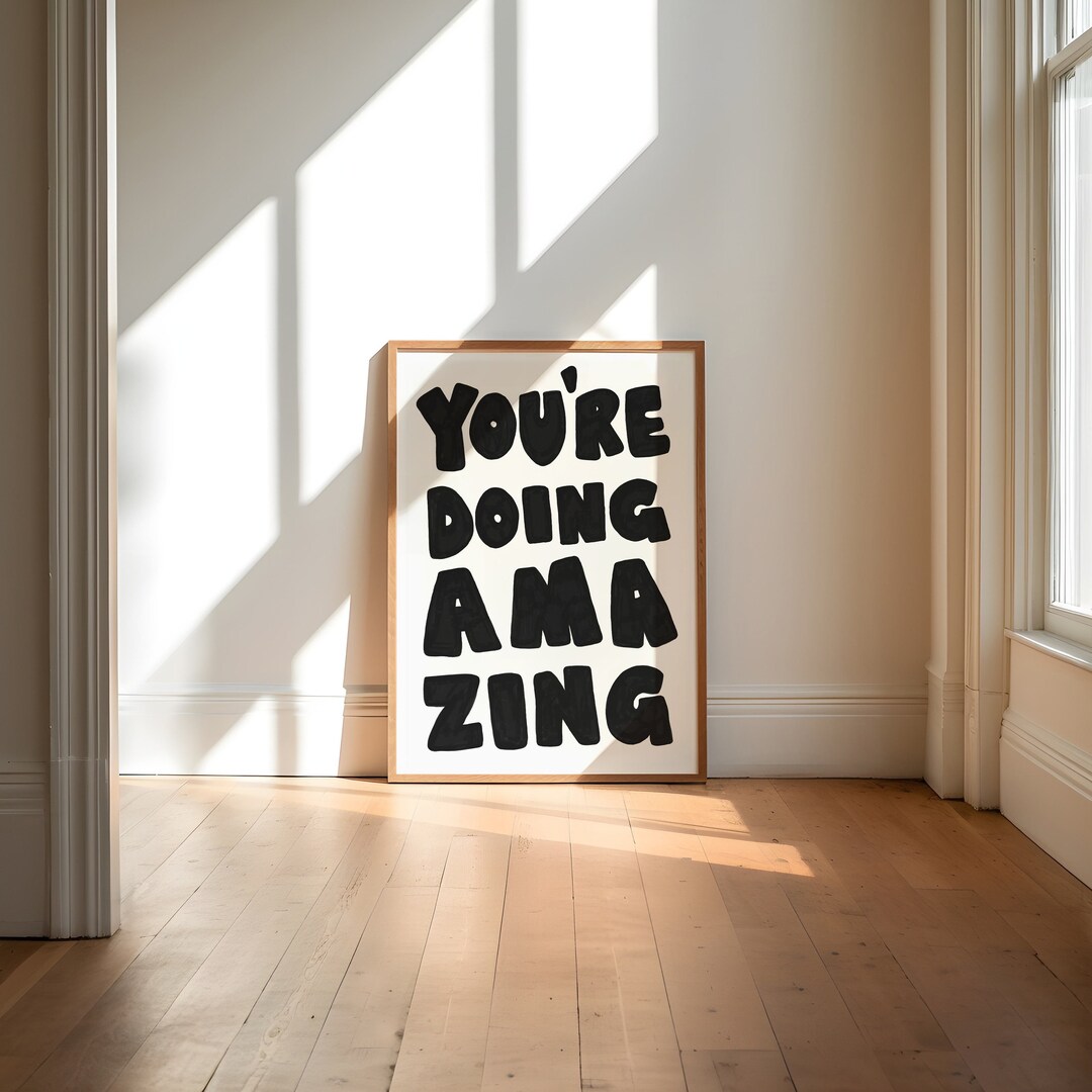 You're Doing Amazing Typography Print, Motivational Poster, Positive ...