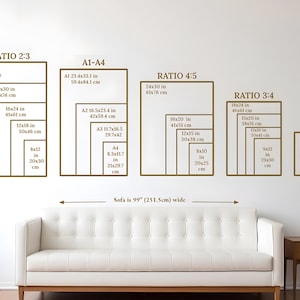 May include: A diagram showing different print sizes and ratios for artwork, including 2:3, 4:5, and 3:4. The diagram also includes standard paper sizes like A1, A2, A3, and A4. The text "Sofa is 99" (251.5cm) wide" is included below the diagram.