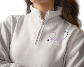 Personalized Nurse 1/4 Zip Pullover: Embroidered RN, BSN, CFRN