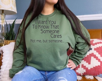 Grappig geborduurd sweatshirt met ronde hals: iemand kan het iets schelen, ik niet