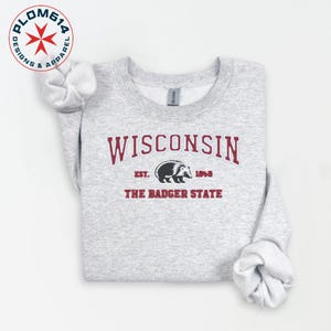 Embroidered Wisconsin Sweatshirt: Custom Badger State Crewneck
