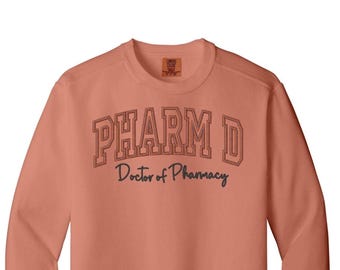 Pharmacist Sweater, Embroidered Crewneck for Pharmacy Students