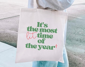 It&#39;s the most lit time Cotton Canvas Tote Bag, Merry Christmas Bag, Trendy Tote Bag, Holiday Gifts for Women, Christmas gift for bestie