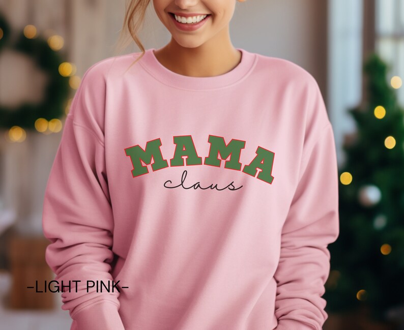 MAMA Claus Sweatshirt, Christmas Gift for Mom, Mom Sweatshirt, Gift for