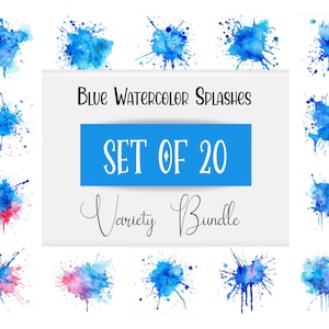 Puede incluir: Conjunto de 20 salpicaduras de acuarela azul en varias formas y tamaños. Las salpicaduras están sobre un fondo blanco. El texto "Blue Watercolor Splashes Set of 20 Variety Bundle" está en el centro de la imagen.