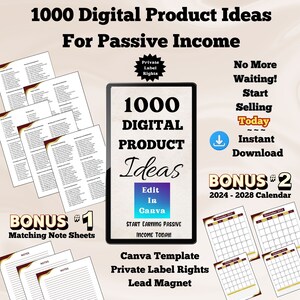 May include: A digital product ideas guide with 1000 ideas for passive income. The guide includes a Canva template, private label rights, and a lead magnet. It also includes a bonus 2024-2028 calendar.