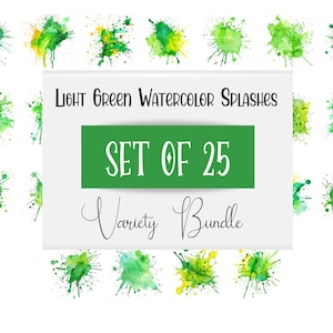 Peut inclure: Ensemble de 25 éclaboussures d'aquarelle vert clair dans diverses nuances de vert et de jaune. L'image comprend le texte "Light Green Watercolor Splashes" et "Set of 25 Variety Bundle" sur fond blanc.