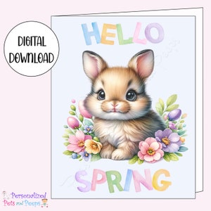 Lindo conejito animal Hola primavera tarjeta de felicitación imprimible, descarga digital instantánea, papelería divertida para imprimir en casa para amantes de las mascotas, 5x7"