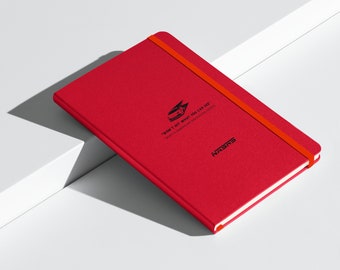 Don't hit what you can see. -  Hardcover bound notebook