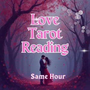 Love Tarot Reading | Same Hour Psychic Reading | Accurate Detailed Spiritual Guidance