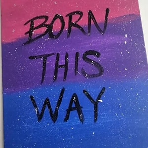 Bisexual- Born This Way LGBTQIA+ Flag Series painting