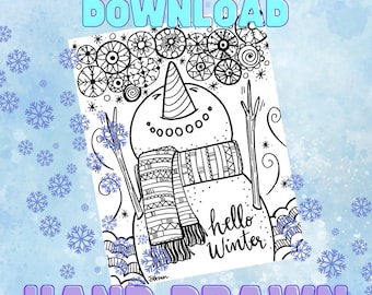 Hello Winter Snowman -Winter Color Coloring Page -Snowman Coloring Page -Hand-drawn Coloring Page -Digital Download -Seasonal Coloring Pages