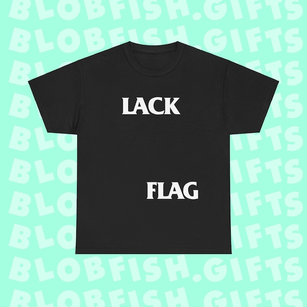 Lack Flag T-Shirt