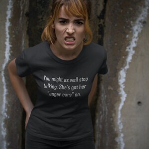 Anger Ears Funny T Shirt