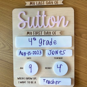 First/Last Day Sign