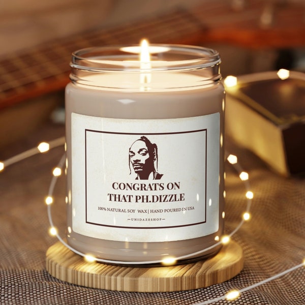 Congrats Snoop Dog Candle, Phd degree gift, phd graduation gift, grad gift for him, grad gift for her, doctorate degree gift, doctoral gift