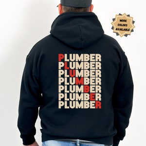 plumber hoodie plumber svg plumber pullover plumber gifts gift for plumber bday gifts for him gift for husband