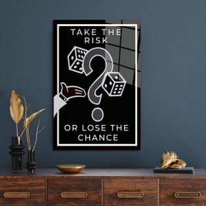 ALEC MONOPOLY Wall ART Take The Risk Or Lose The Chance Luxury Office Canvas, Acrylic Motivational Canvas, Home Decor Gift Idea