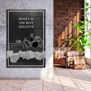 ALEC MONOPOLY Wall ART Money Is The Best Sedative , Luxury Canvas, Acrylic Art, Inspiring Motivational Canvas, Home Office Decor, Gift Idea