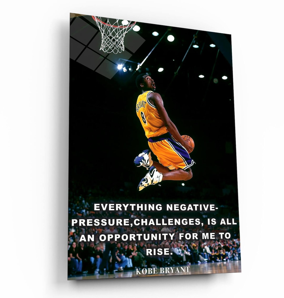 Kobe Bryant Motivational Quote Art: Acrylic or Canvas Print Australia