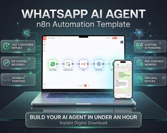 May include: A laptop and smartphone displaying a WhatsApp AI Agent n8n automation template. The screen shows a workflow with icons for WhatsApp, Evolution API, n8n, and Gemini AI. Text includes 24/7 CUSTOMER REPLIES, CUSTOM AI PERSONA, and BUILD YOUR AI AGENT IN UNDER AN HOUR.